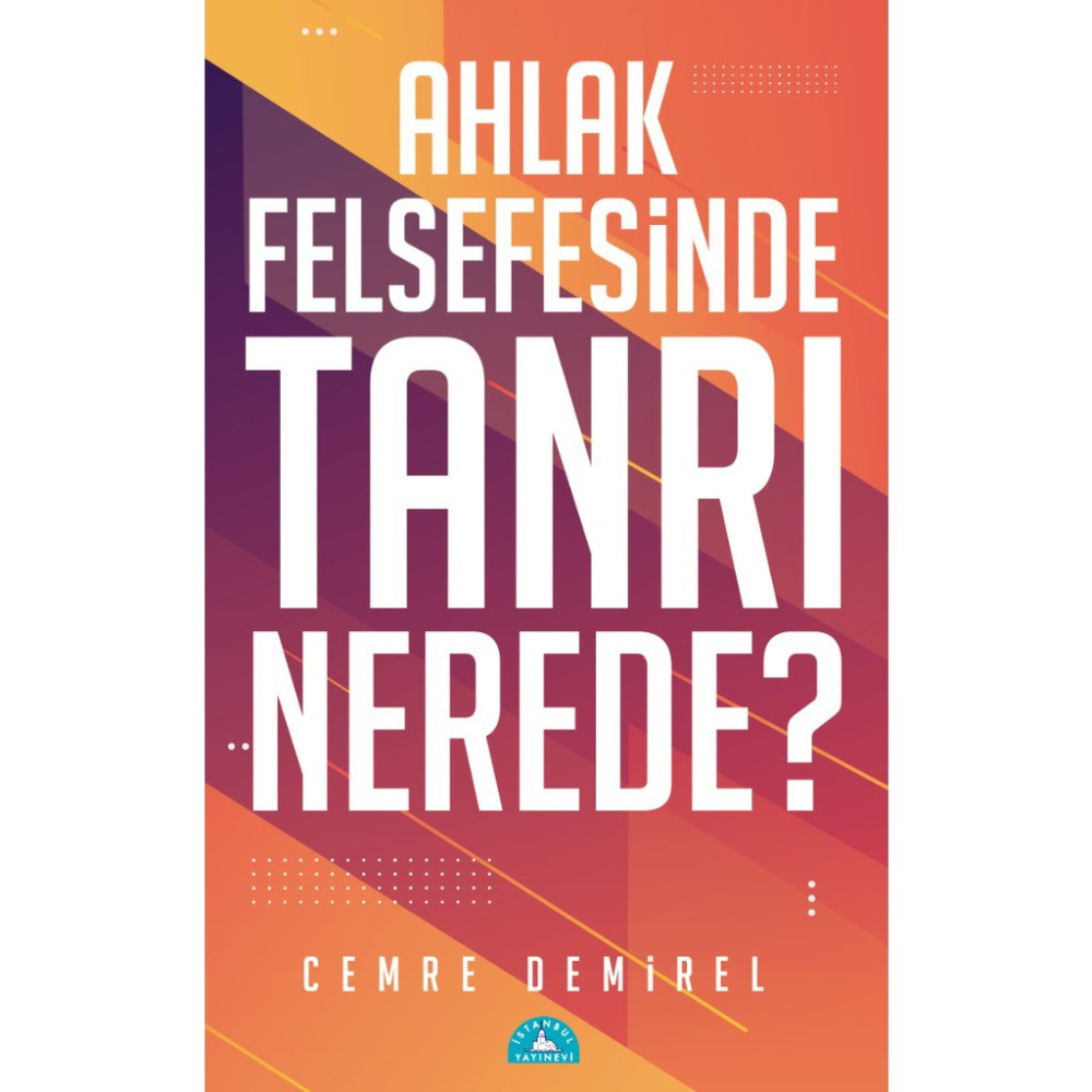 Ahlak Felsefesinde Tanrı Nerede? - Cemre Demirel Din Kitapları Fiyatı