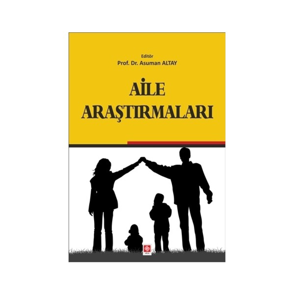 Aile Araştırmaları - Asuman Altay Aile Sağlığı Kitapları Fiyatı