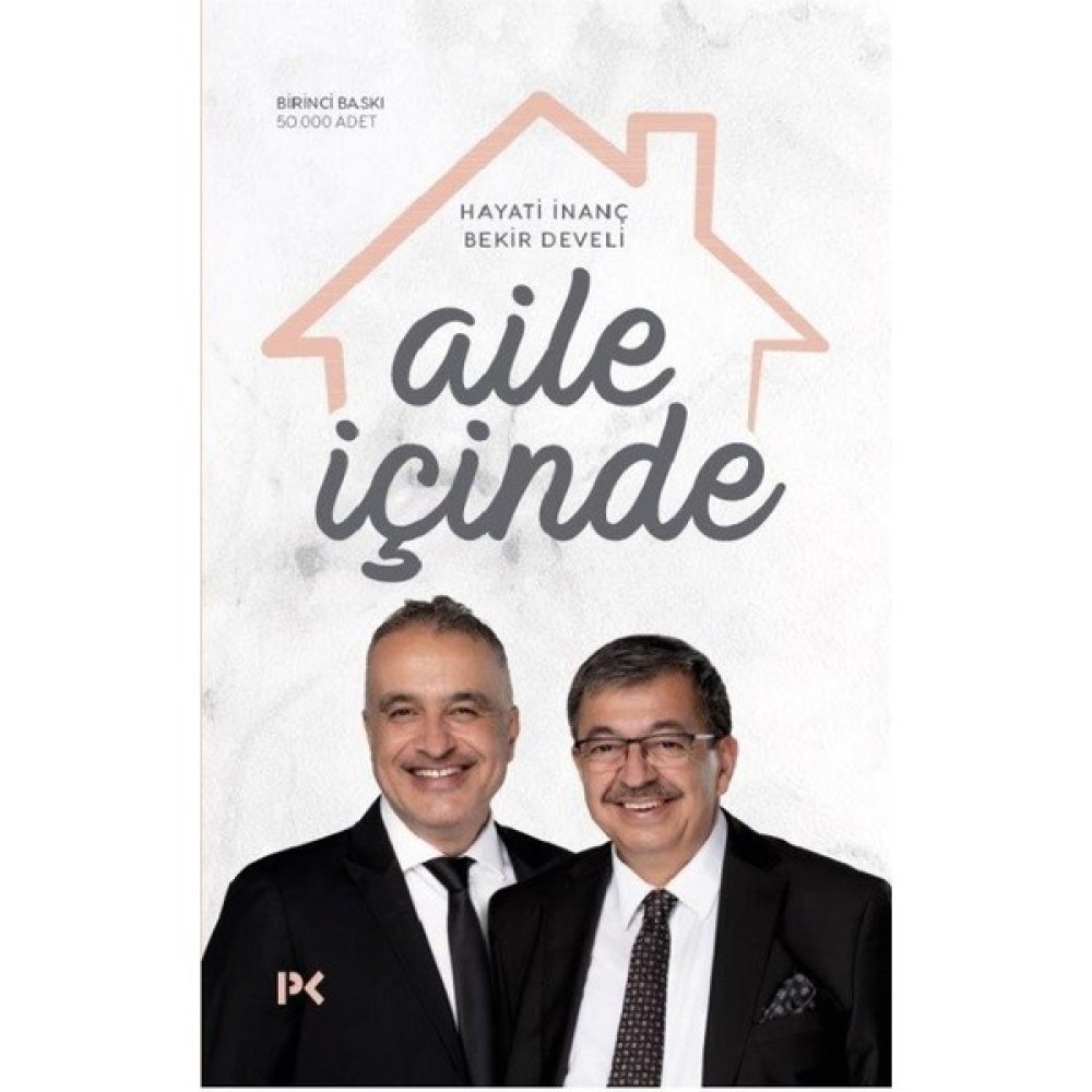 Aile İçinde - Hayati İnanç – Bekir Develi Türk Edebiyatı Fiyatı