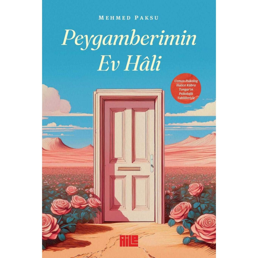 Aile Yayınları Peygamberimin Ev Hali - Mehmed Paksu, HAYYGRUP İLETİŞİM YAYINCILIK, Türkçe Basım, 136 Sayfa Din Kitapları Fiyatı
