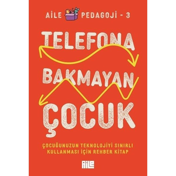 Aile Yayınları Telefona Bakmayan Çuk Kültür Kitapları Fiyatı