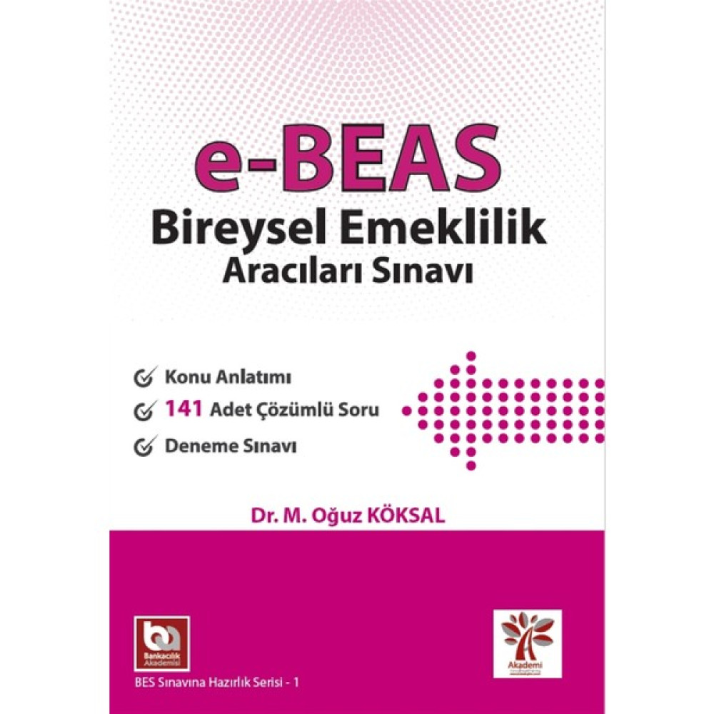Akademi Consulting Training E-Beas Bireysel Emeklilik Aracıları Sınavı - M. Oğuz Köksal Yaprak Testler Fiyatı