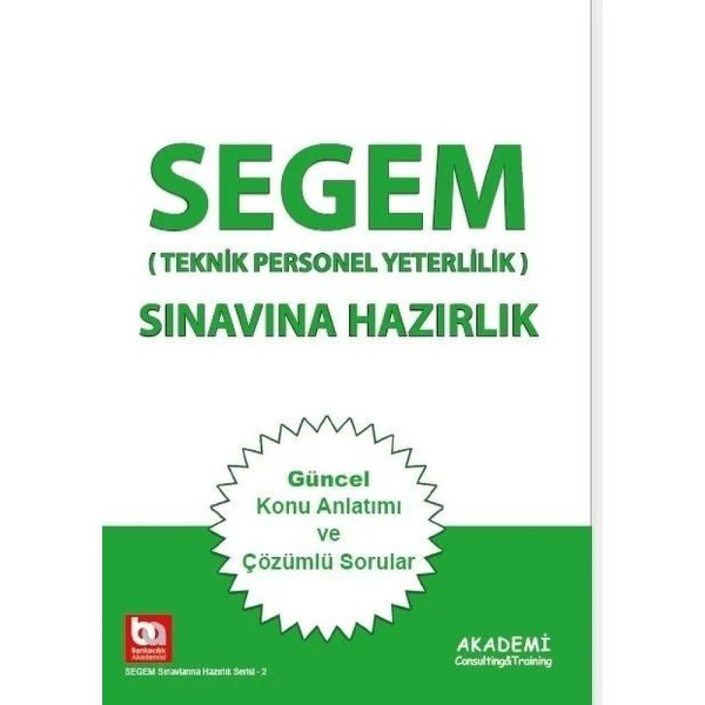 Akademi Consulting Training Segem (Teknik Personel Yeterlilik) Sınavına Hazırlık Konu Anlatımı 2023 Yaprak Testler Fiyatı