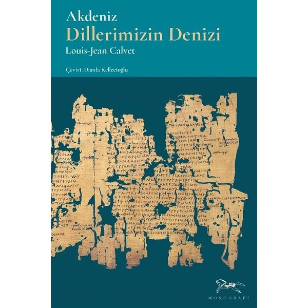 Akdeniz Dillerimizin Denizi - Louis-Jean Calvet İnceleme Kitapları Fiyatı
