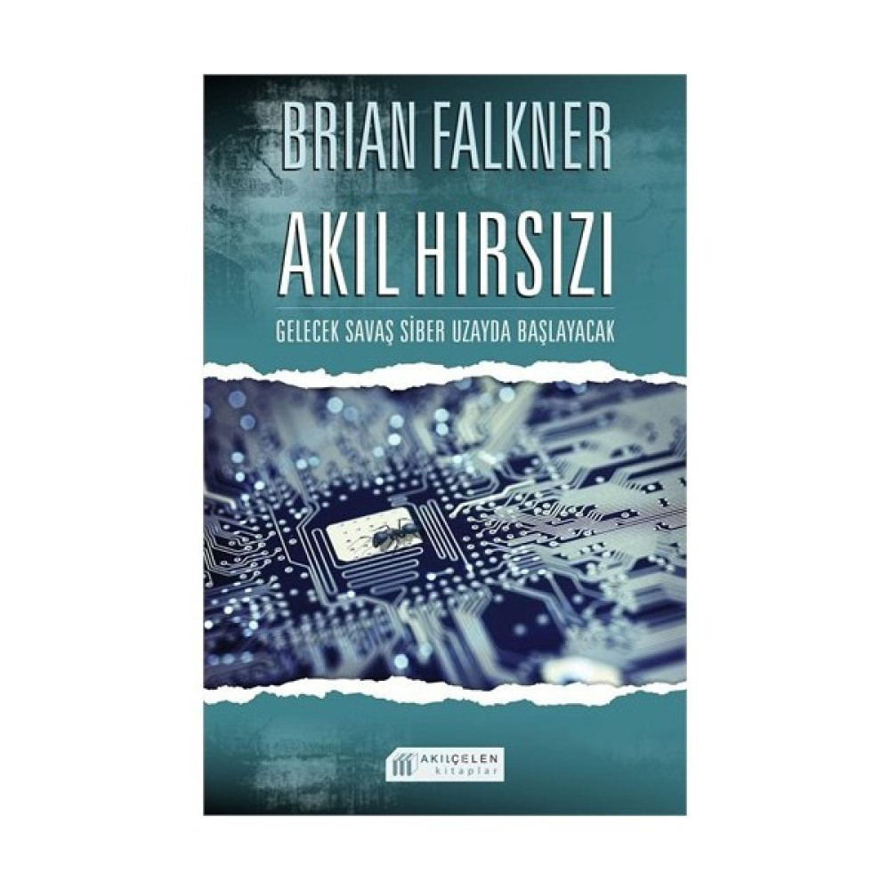 Akıl Hırsızı - (Gelecek Savaş Siber Uzayda Başlayacak)-Brian Falkner Bilim Kurgu & Fantastik Fiyatı