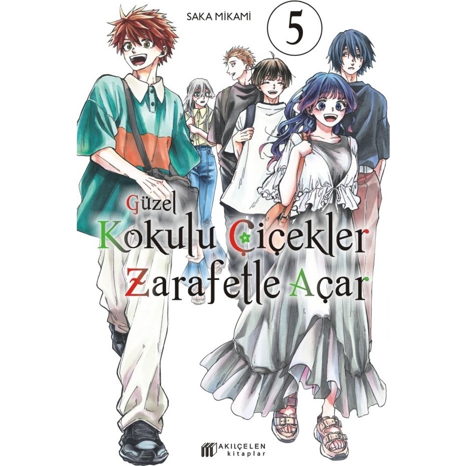 Akılçelen Kitaplar Güzel Kokulu Çiçekler Zarafetle Açar Cilt 5 - Saka Mikami Diğer Fiyatı