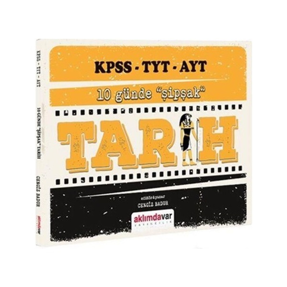 Aklımdavar Yayıncılık KPSS TYT AYT Tarih 10 Günde Şipşak Pratik Ders Notları Ders Sınav Kitapları Fiyatı