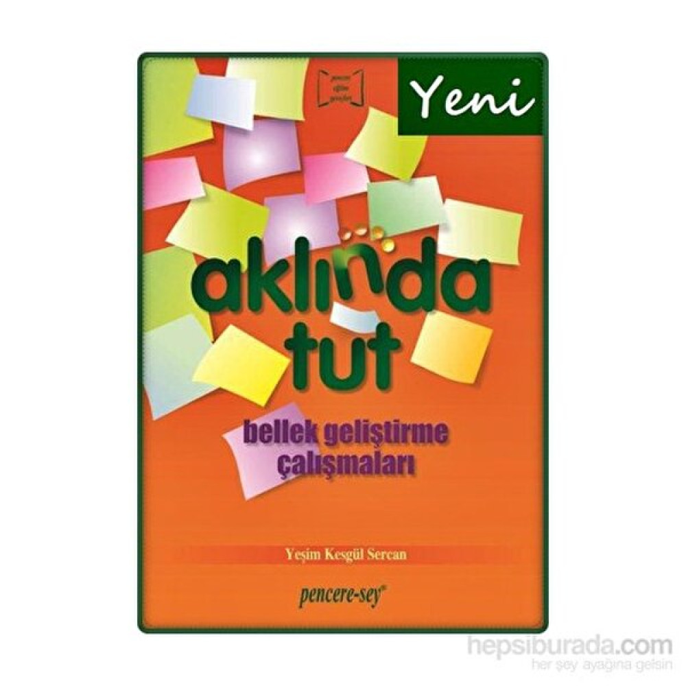 Aklında Tut - Yeşim Kesgül Sercan Kişisel Gelişim ve Psikoloji Fiyatı