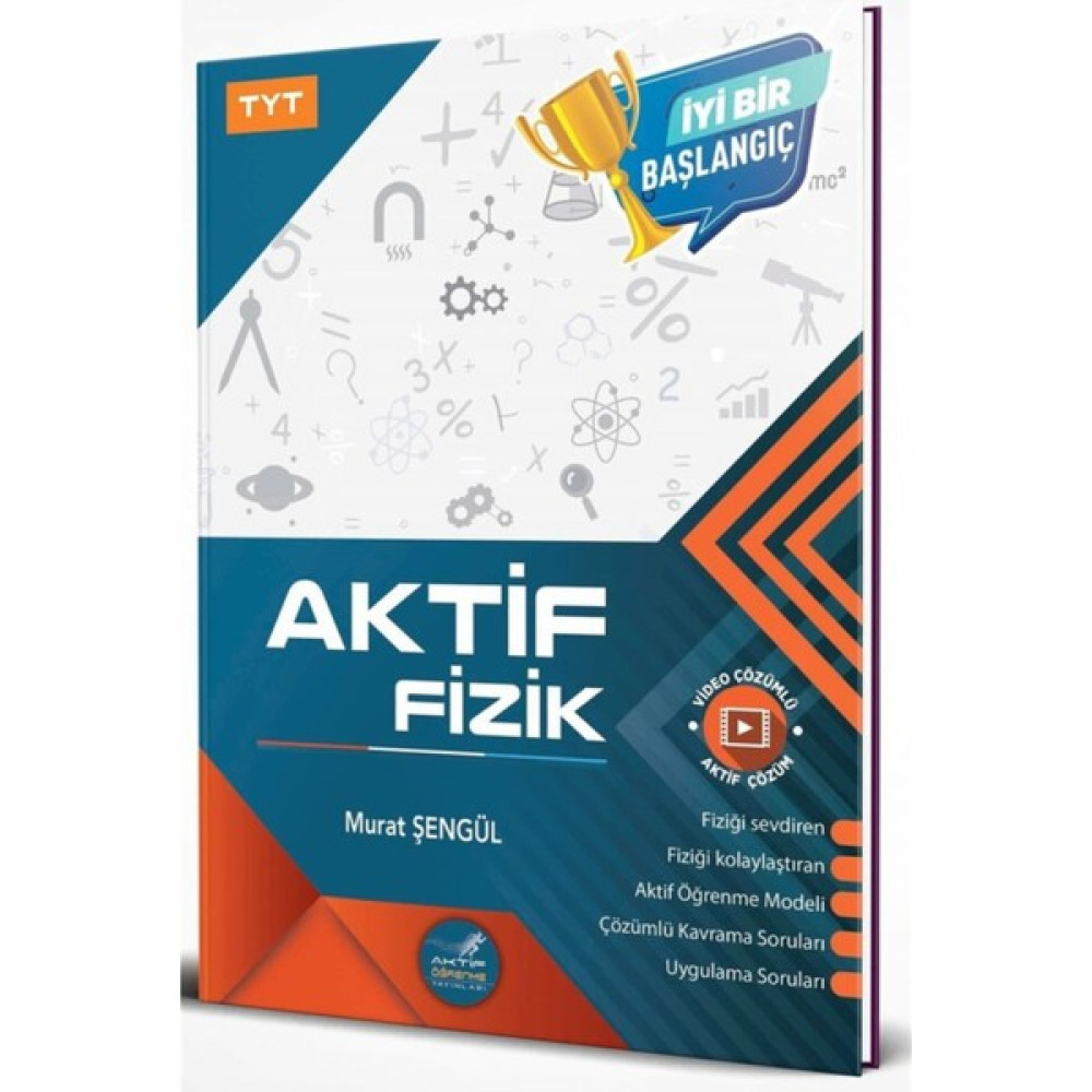 Aktif Öğrenme Yayınları TYT Aktif Öğrenme Yayınları Fizik 0 Dan Başlayanlara Temel Yeterlilik Testi (TYT) Fiyatı