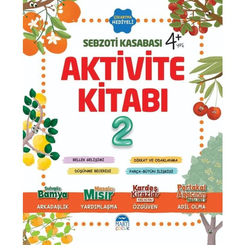 Aktivite Kitabı 2 – Sebzoti Kasabası - Eda Gökçen Izleyen Okul Öncesi Eğitici & Öğretici Kitaplar Fiyatı