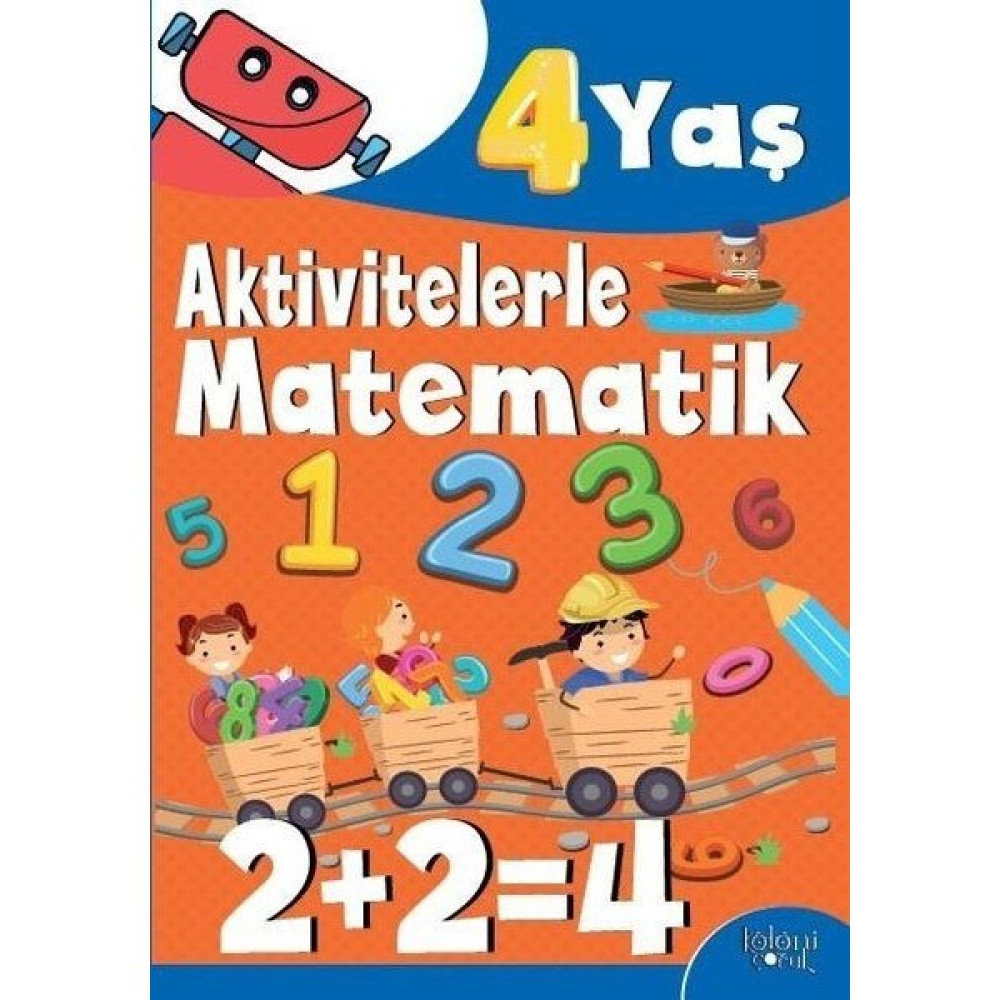 Aktivitelerle Matematik (4 Yaş Erkek) - Hatice Nurbanu Karaca Akademik Fiyatı