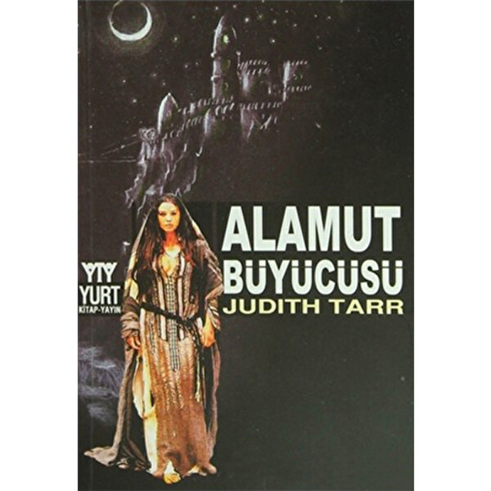 Alamut Büyücüsü-Judith Tarr Edebiyat Fiyatı