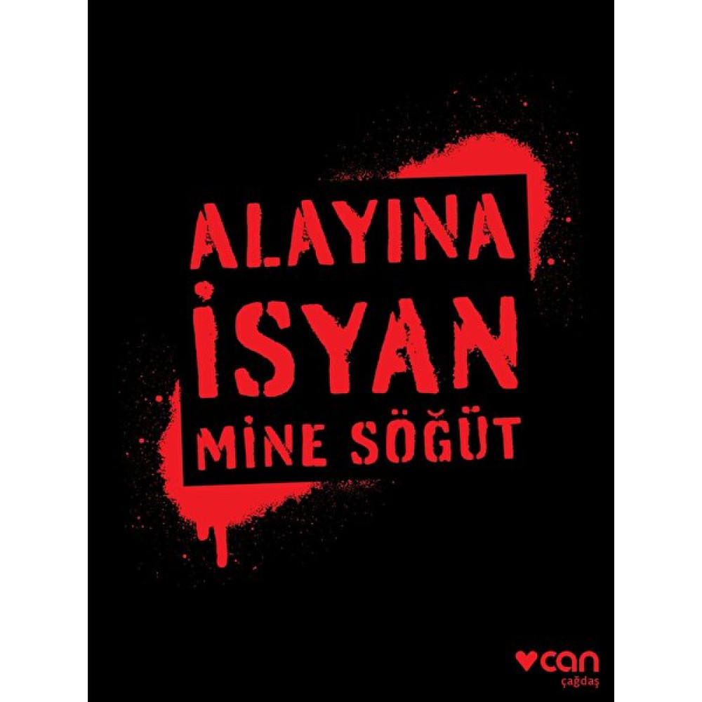 Alayına İsyan - Mine Söğüt Deneme - İnceleme Fiyatı