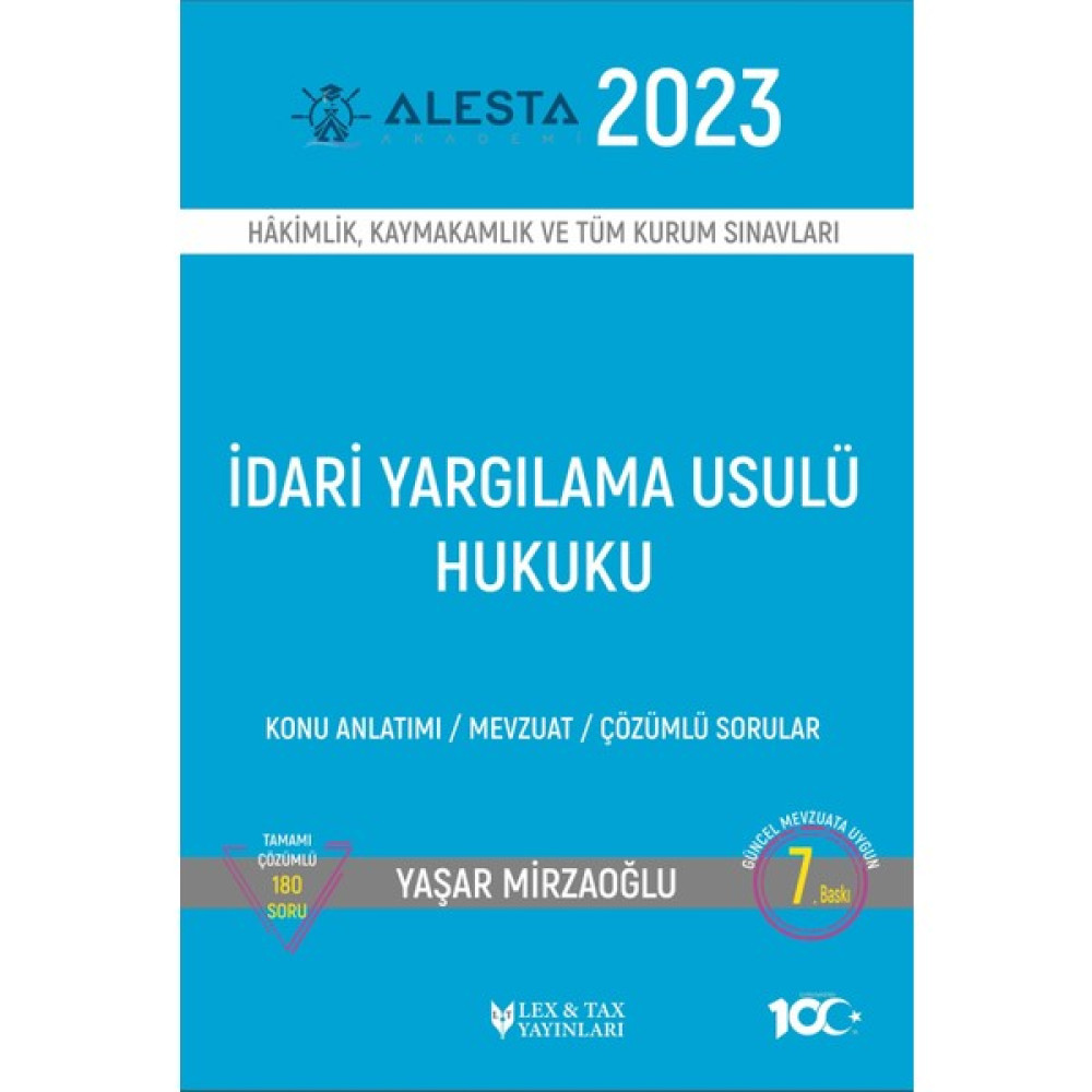 Alesta İdari Yargılama Usulü Hukuku Konu Anlatımı - Mevzuat - Çözümlü Sorular - Yaşar Mirzaoğlu - imzasız İdare Hukuku Fiyatı