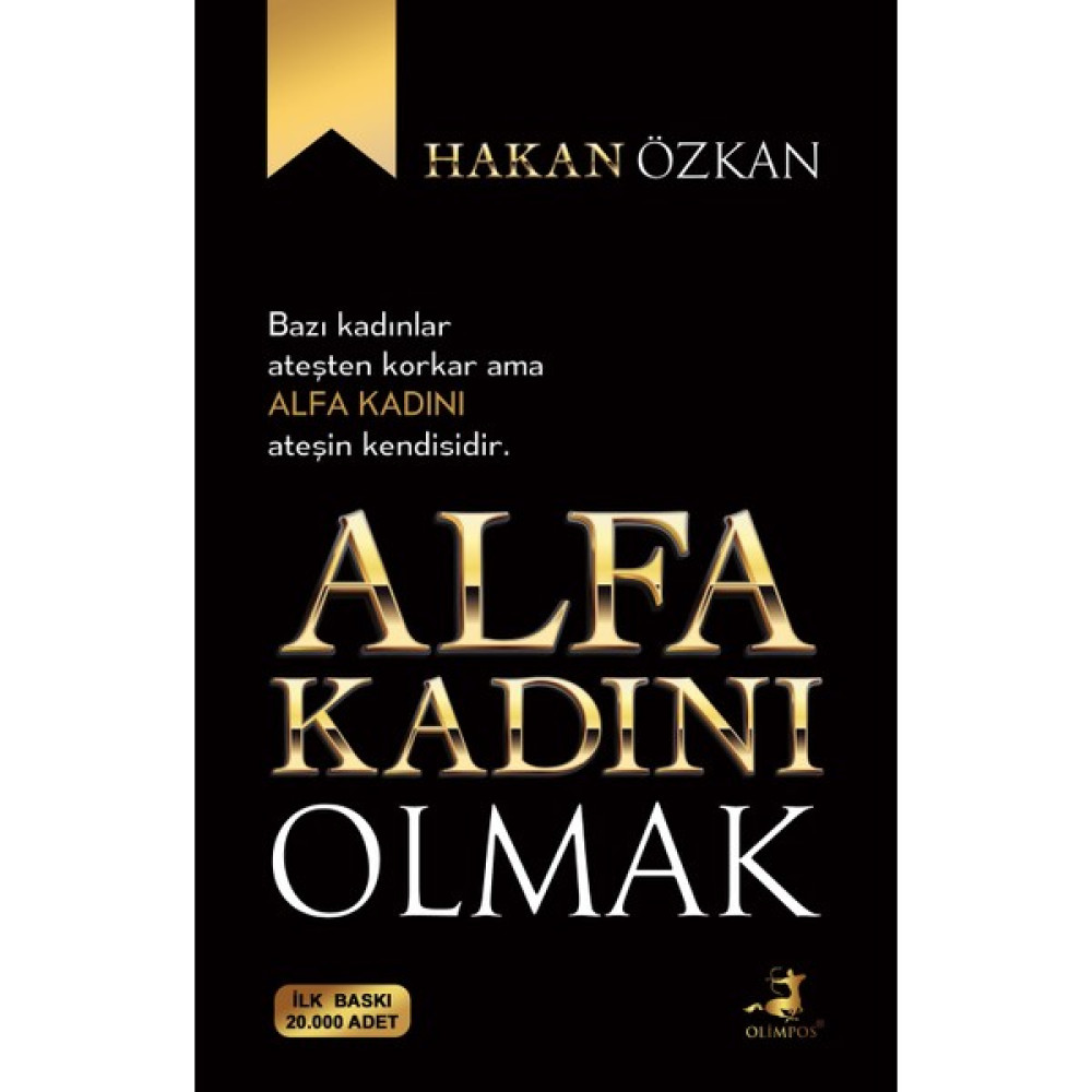 Alfa Kadını Olmak - Hakan Özkan Deneme - İnceleme Fiyatı