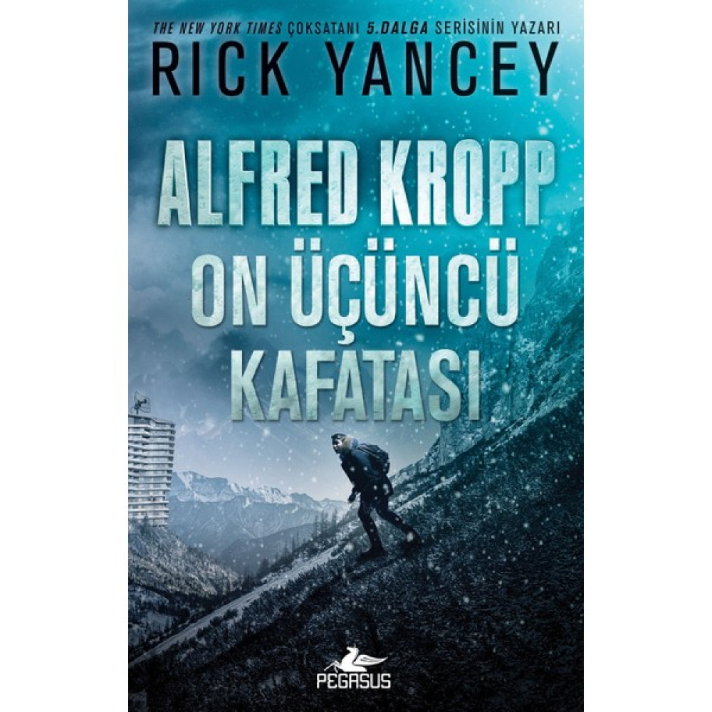 Alfred Kropp:On Üçüncü Kafatası - Rick Yancey Macera Fiyatı