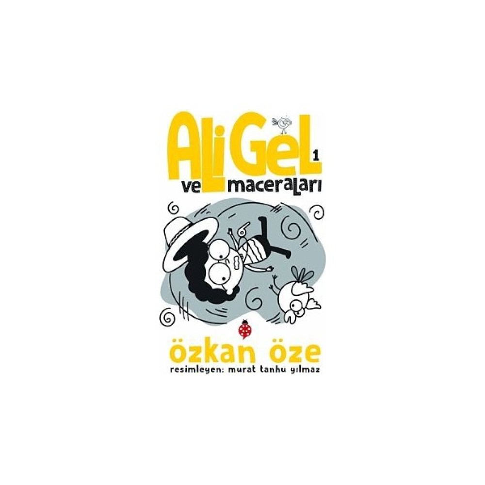 Ali Gel Ve Maceraları - 1 - Özkan Öze Çocuk Öykü Fiyatı