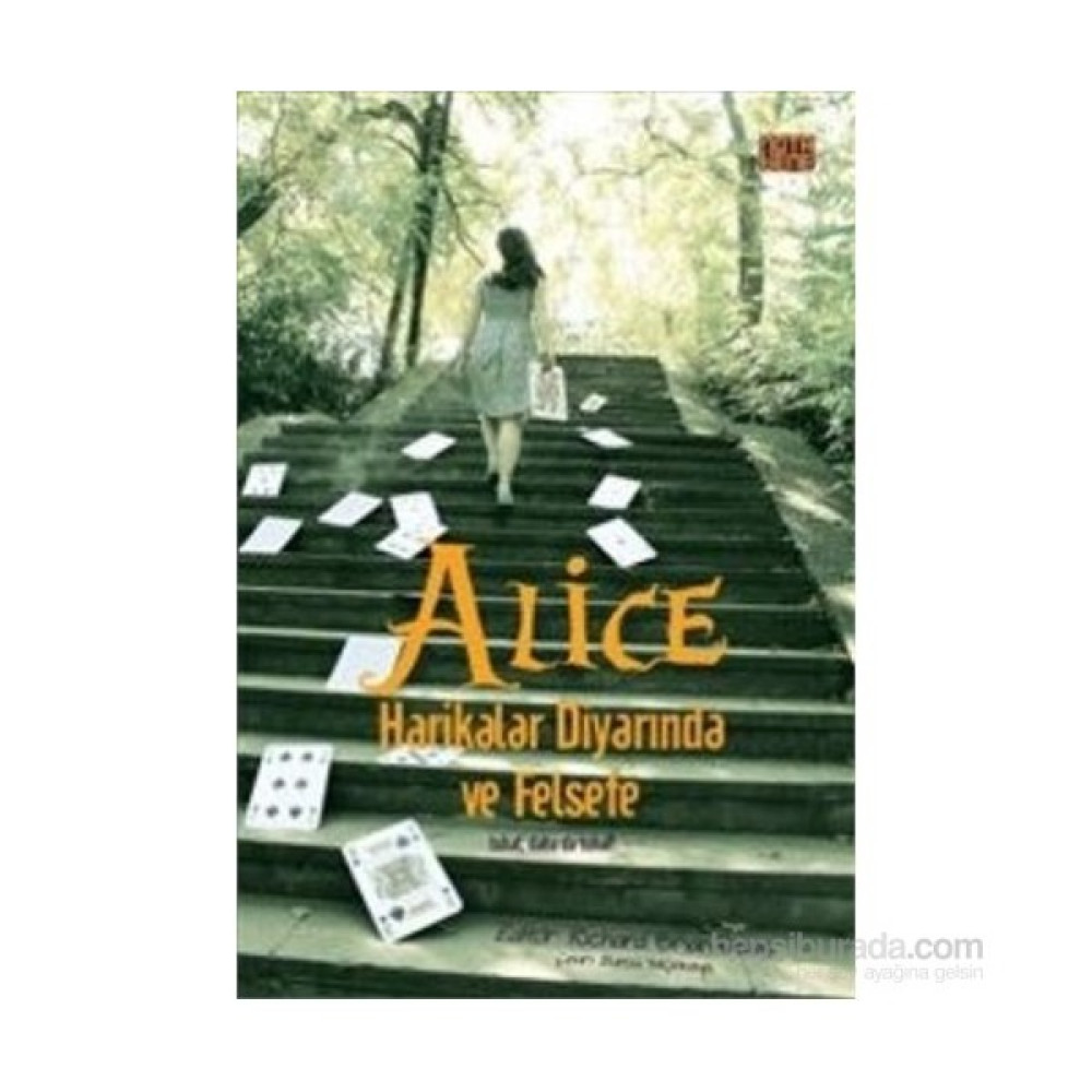 Alice Harikalar Diyarında Ve Felsefe-Richard Brian Davis Felsefe Kitapları Fiyatı