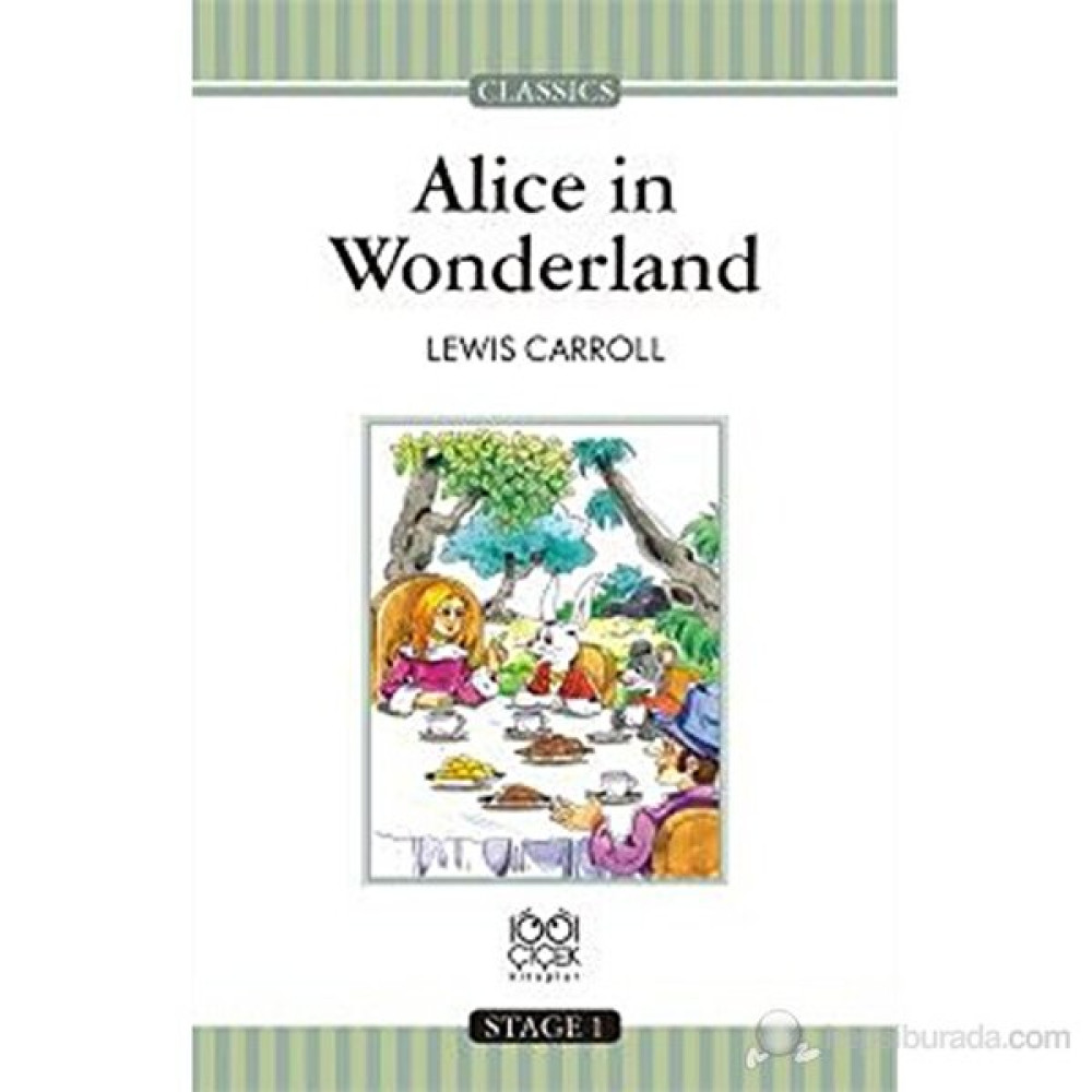 Alice İn Wonderland (Stage 1)-Lewis Carroll Çocuk Klasikleri Fiyatı