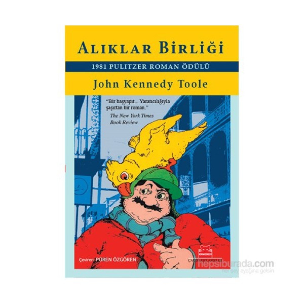 Alıklar Birliği - John Kennedy Toole Dünya Edebiyatı Fiyatı