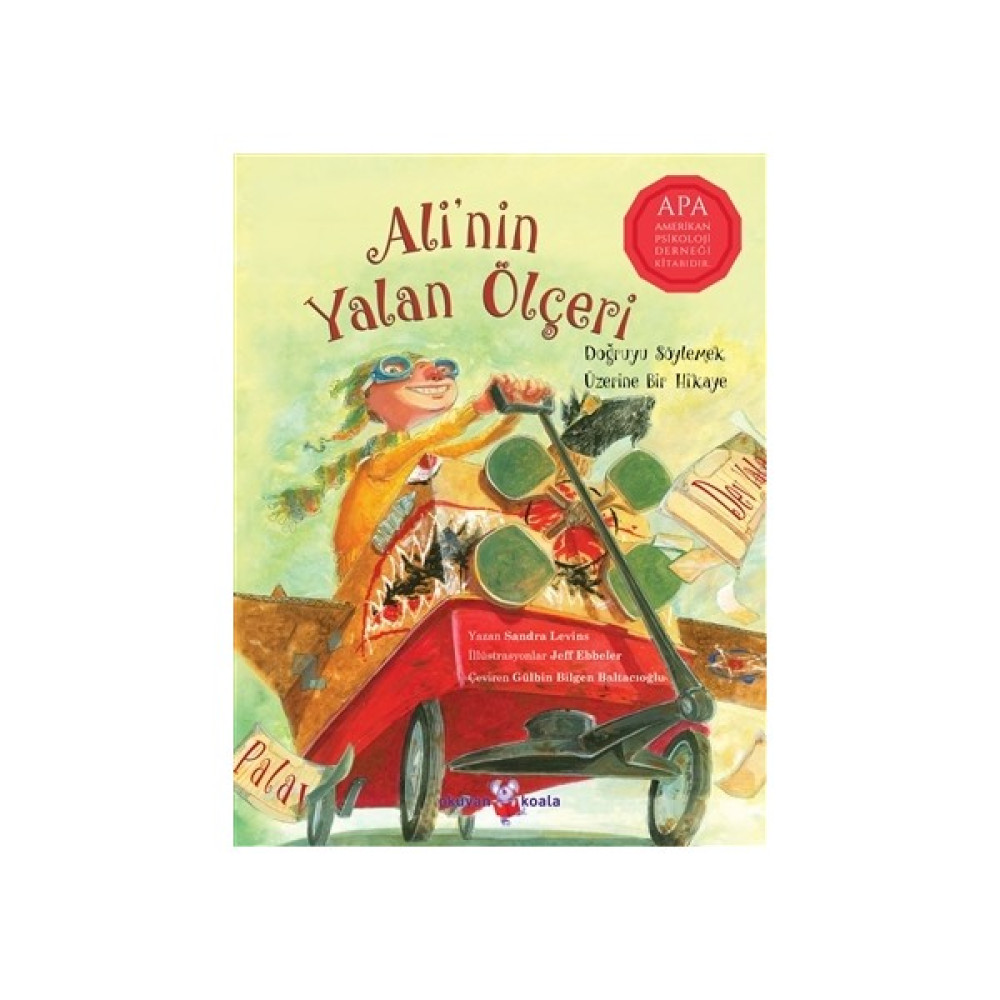 Ali'nin Yalan Ölçeri - Sandra Levins Okul Öncesi Eğitici & Öğretici Kitaplar Fiyatı