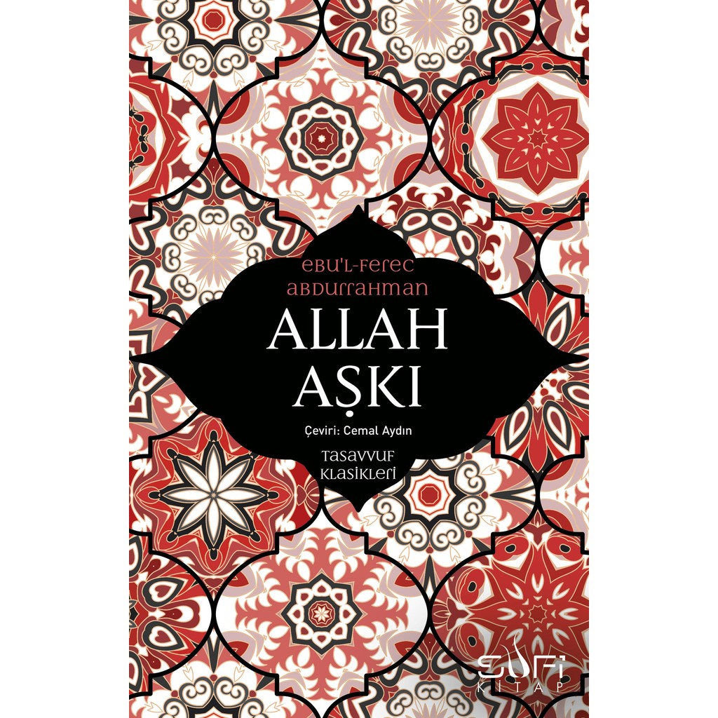 Allah Aşkı - Ebu'l- Ferec Abdurrahman Diğer Fiyatı