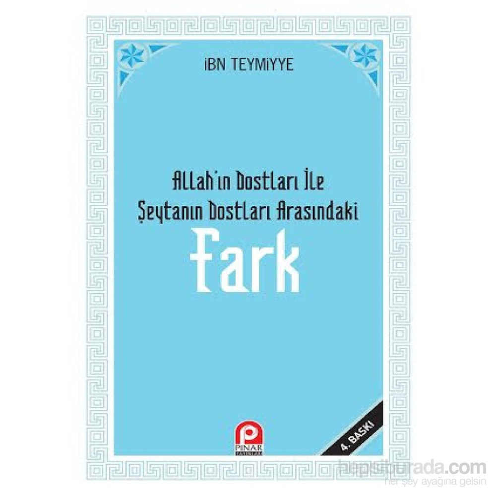 Allah’ın Dostları İle Şeytanın Dostları Arasındaki Fark - İbni Teymiyye Din Kitapları Fiyatı