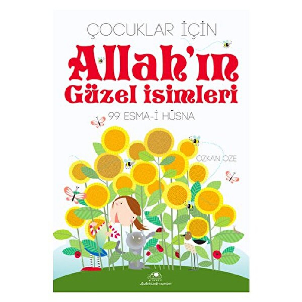 Allah'ın Güzel İsimleri - Özkan Öze Okul Öncesi Eğitici & Öğretici Kitaplar Fiyatı
