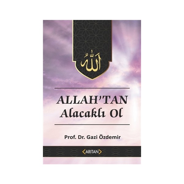 Allah'tan Alacaklı Ol - Kur’an’a Göre Sohbetler 2 - Gazi Özdemir Diğer Fiyatı