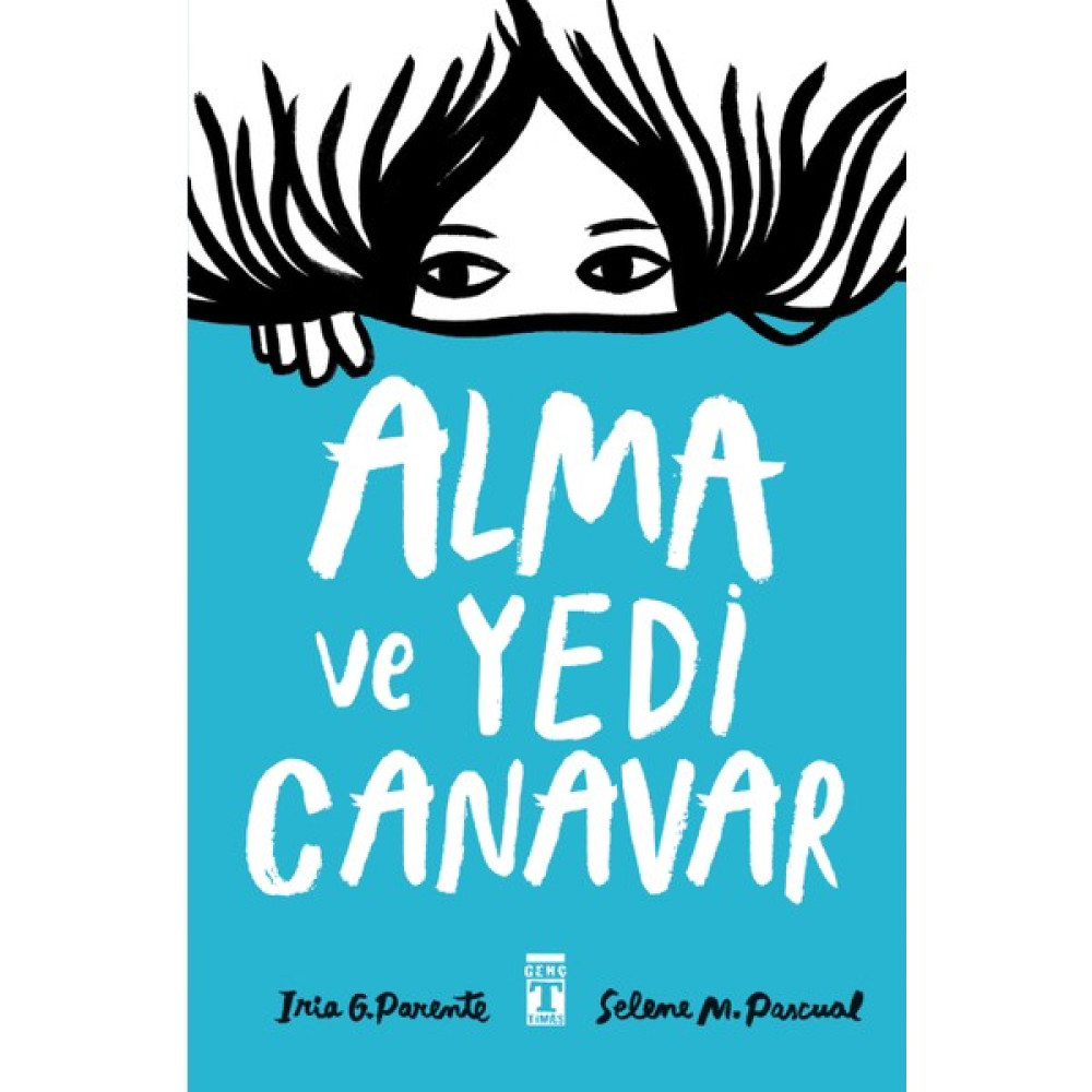 Alma ve Yedi Canavar -Iria G. Parente, Selene M. Pascual Çocuk Roman Fiyatı