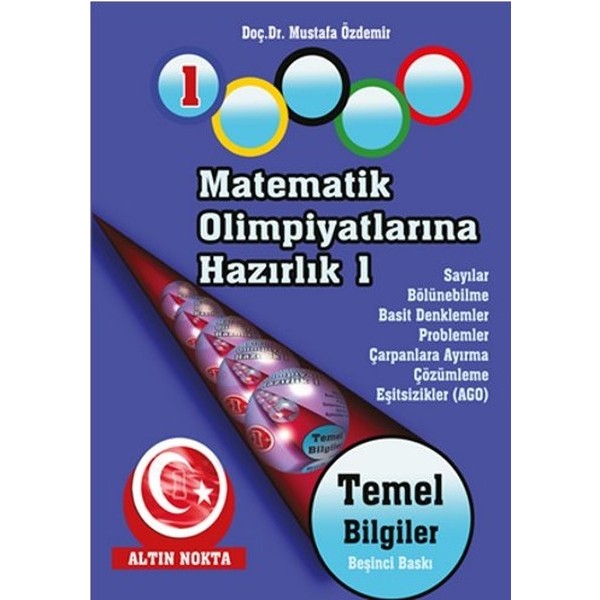 Altın Nokta Yayınevi Matematik Olimpiyatlarına Hazırlık - 1 Temel Bilgiler - 1 Matematik Fiyatı