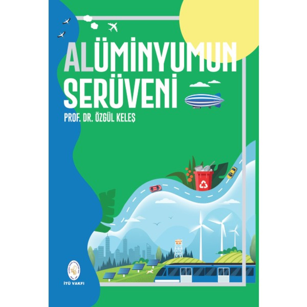 Alüminyumun Serüveni - Özgül Keleş İnceleme Kitapları Fiyatı