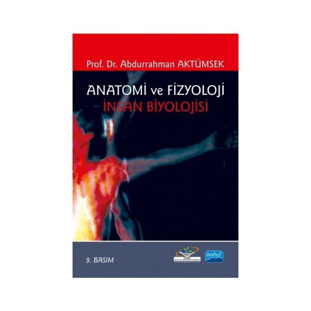 Anatomi Ve Fizyoloji İnsan Biyolojisi-Abdurrahman Aktümsek Tıp Kitapları Fiyatı