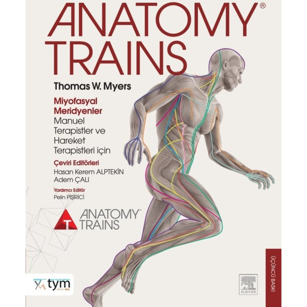 Anatomy Trains Myers Tr. Tıp Kitapları Fiyatı