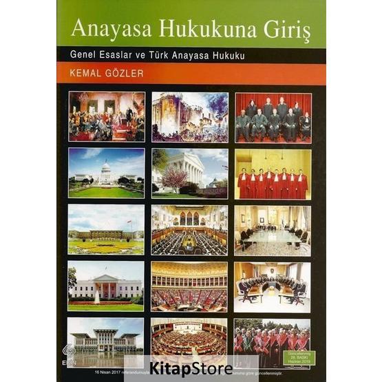 Anayasa Hukukuna Giriş - Kemal Gözler Anayasa Hukuku Fiyatı