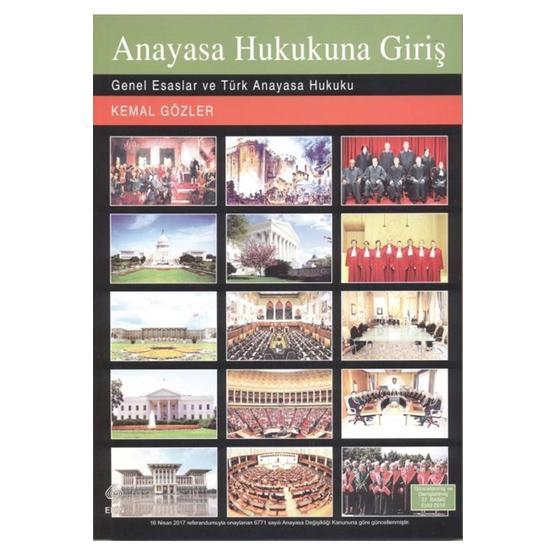 Anayasa Hukukuna Giriş - Kemal Gözler