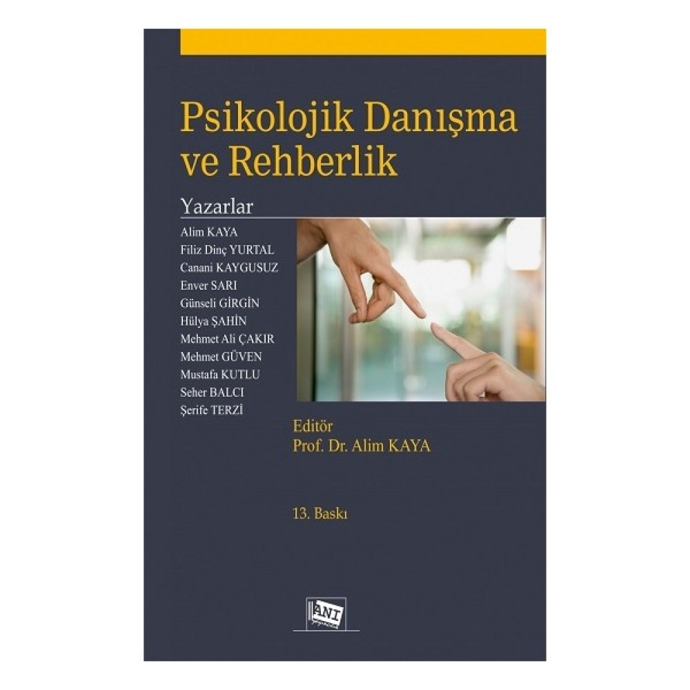 Anı Yayıncılık Psikolojik Danışma ve Rehberlik Kişisel Gelişim ve Psikoloji Fiyatı