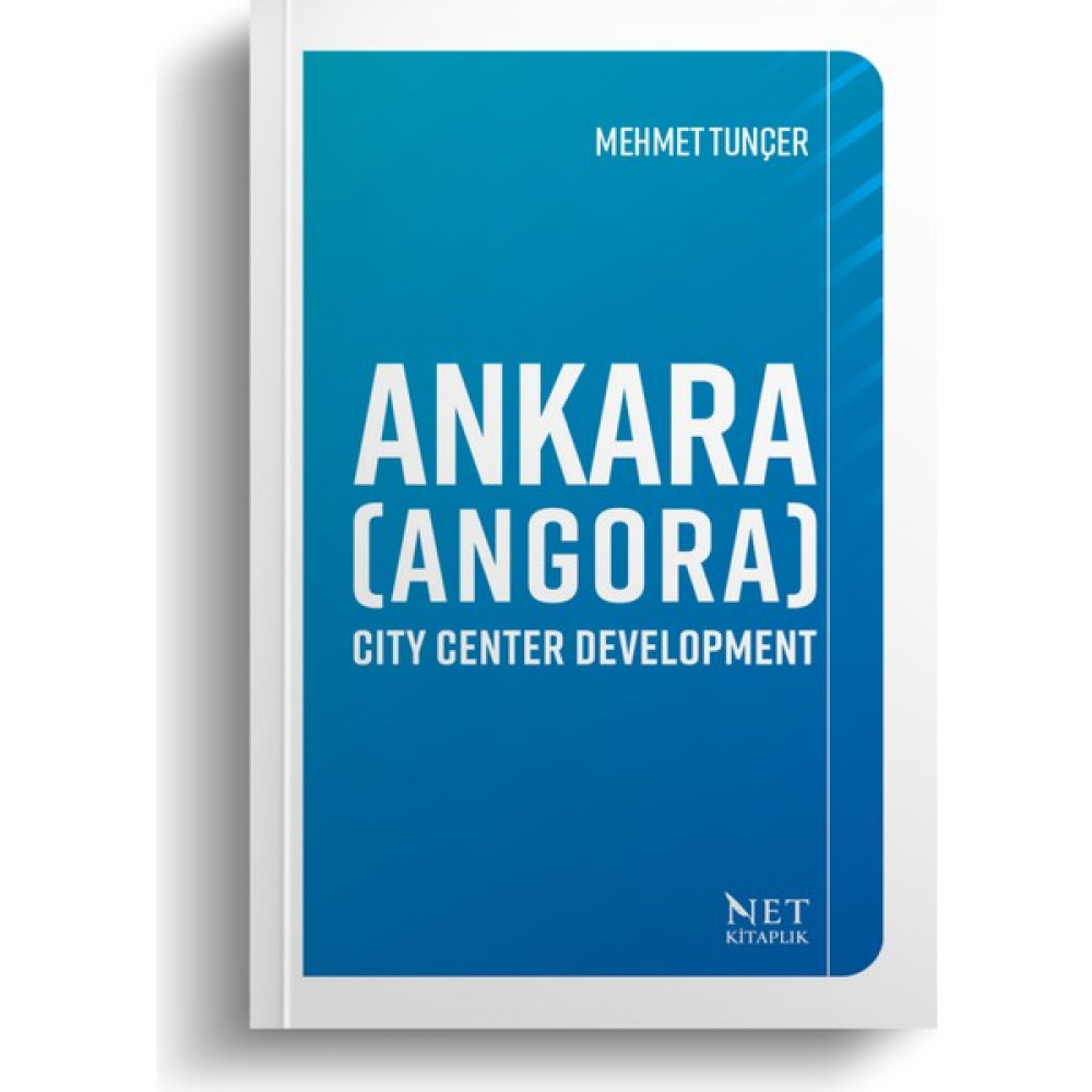 Ankara (Angora) City Center Development - Mehmet Tunçer Tarih Fiyatı