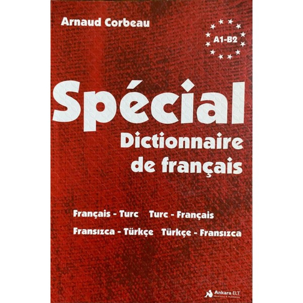 Ankara Elt Special Dictionnaire De Français Fransızca Sözlük A1-B2 Yabancı Dil Öğretici Kitaplar ve Eğitim Setleri Fiyatı