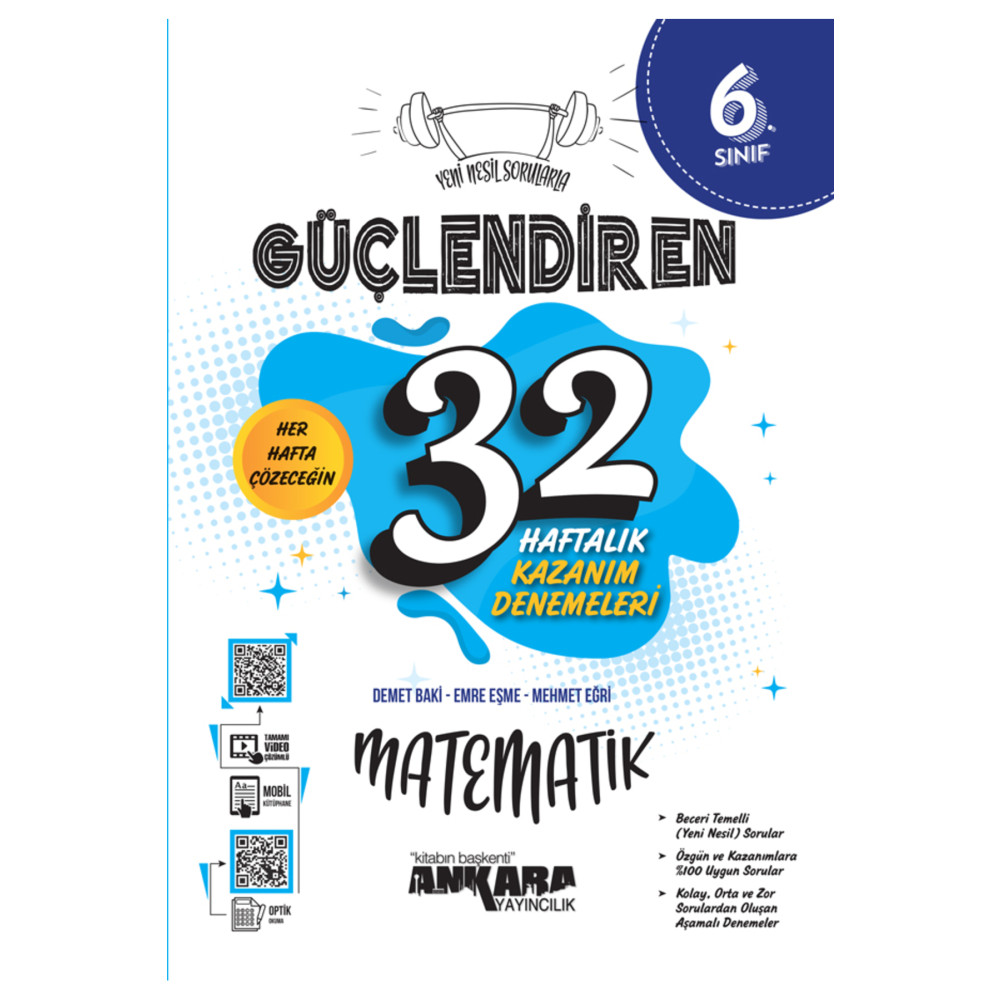 Ankara Yayıncılık 6. Sınıf Güçlendiren 32 Haftalık Matematik Kazanım Denemeleri Yardımcı Kitaplar Fiyatı