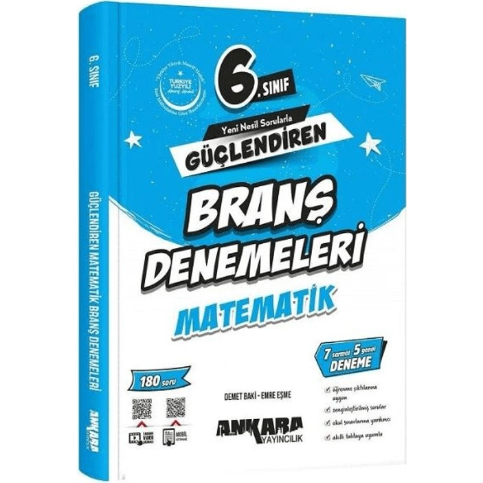 Ankara Yayıncılık 6. Sınıf Matematik Güçlendiren Branş Denemeleri Sınav Bilgisi ile 180 Sorulu Tüm Dersler Fiyatı