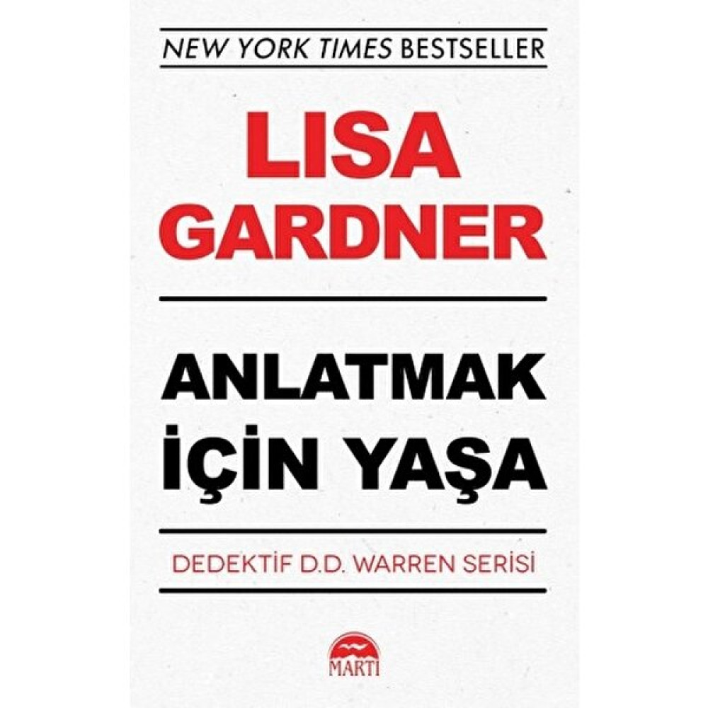 Anlatmak İçin Yaşa - Lisa Gardner Korku-Gerilim Fiyatı