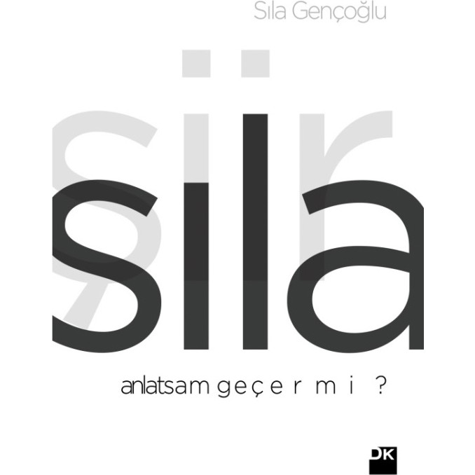 Anlatsam Geçer Mi? - Sıla Gençoğlu Şiir Kitapları Fiyatı
