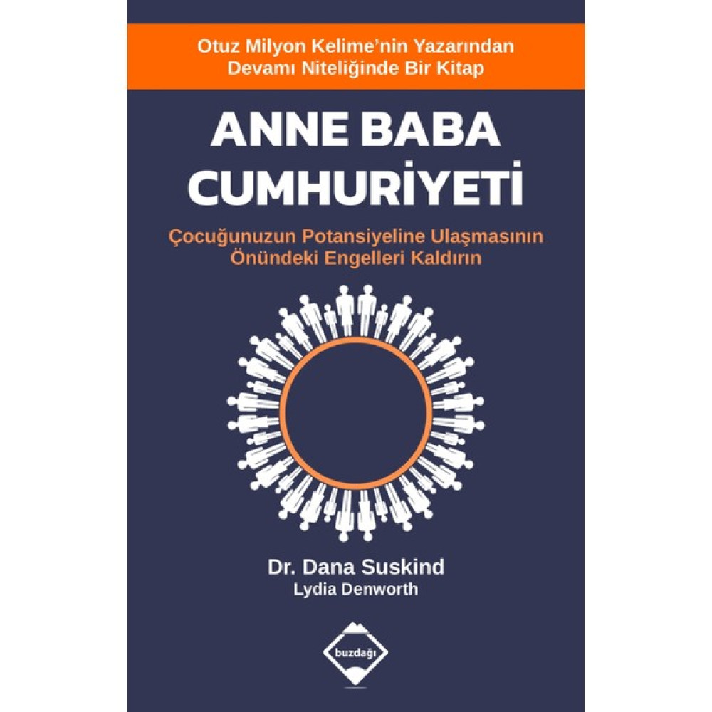 Anne Baba Cumhuriyeti - Dana Suskind, Lydia Denworth Aile Sağlığı Kitapları Fiyatı