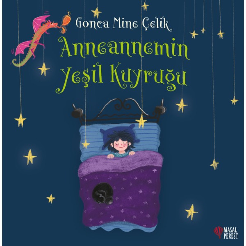 Anneannemin Yeşil Kuyruğu - Gonca Mine Çelik Çocuk Öykü Fiyatı