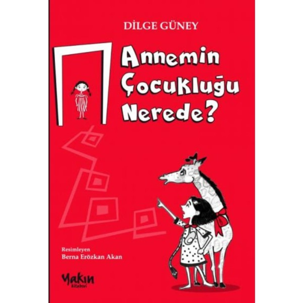 Annemin Çocukluğu Nerede Çocuk Masal Fiyatı