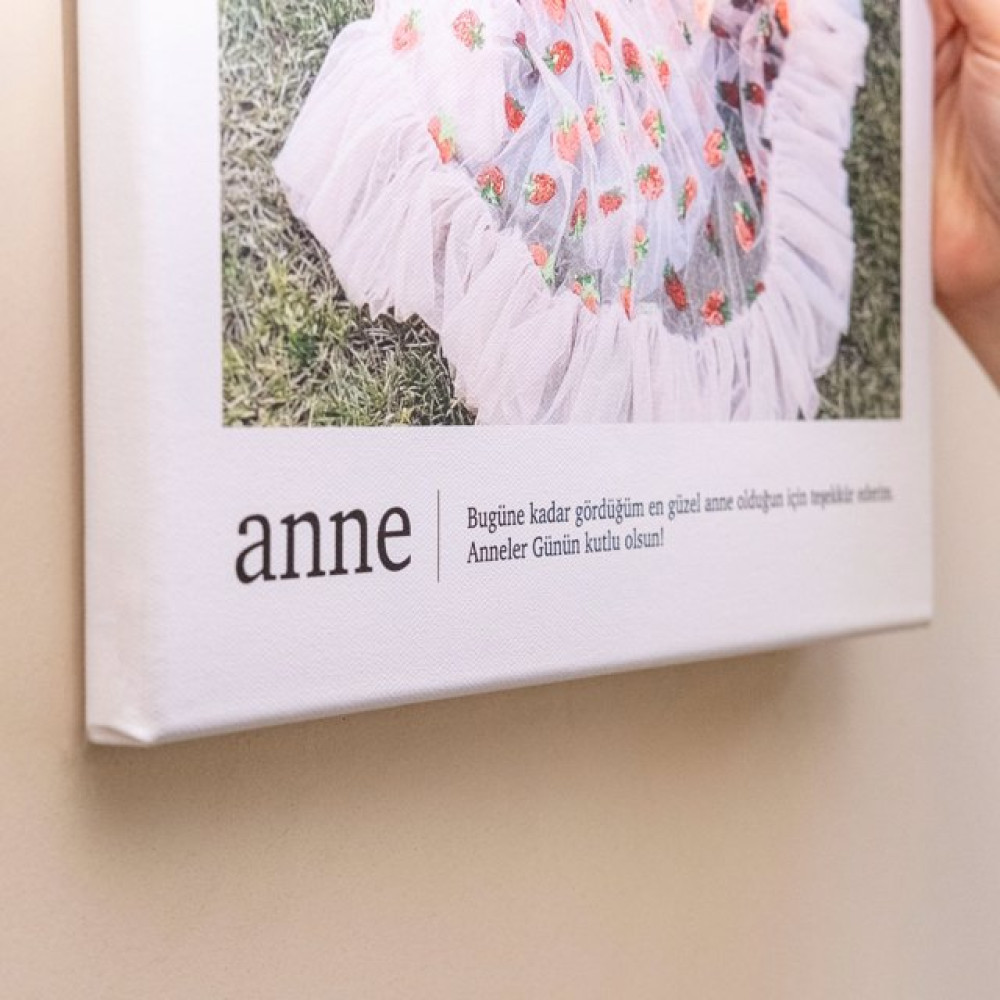 Anneye Hediye Fotoğraf ve Mesajlı Kanvas Tablo - 30x40