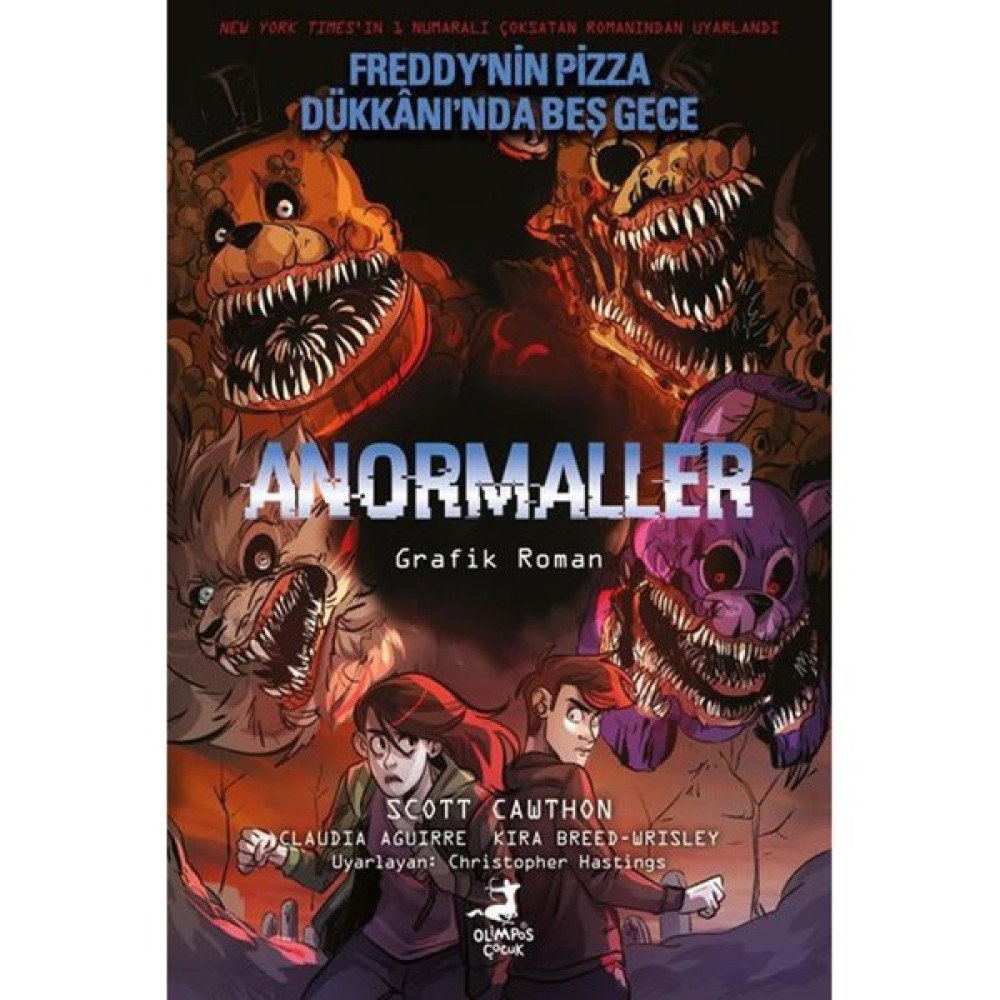 Anormaller - Freddy'nin Pizza Dükkanı'nda Beş Gece - Claudia Aguirre Çizgi Roman Fiyatı