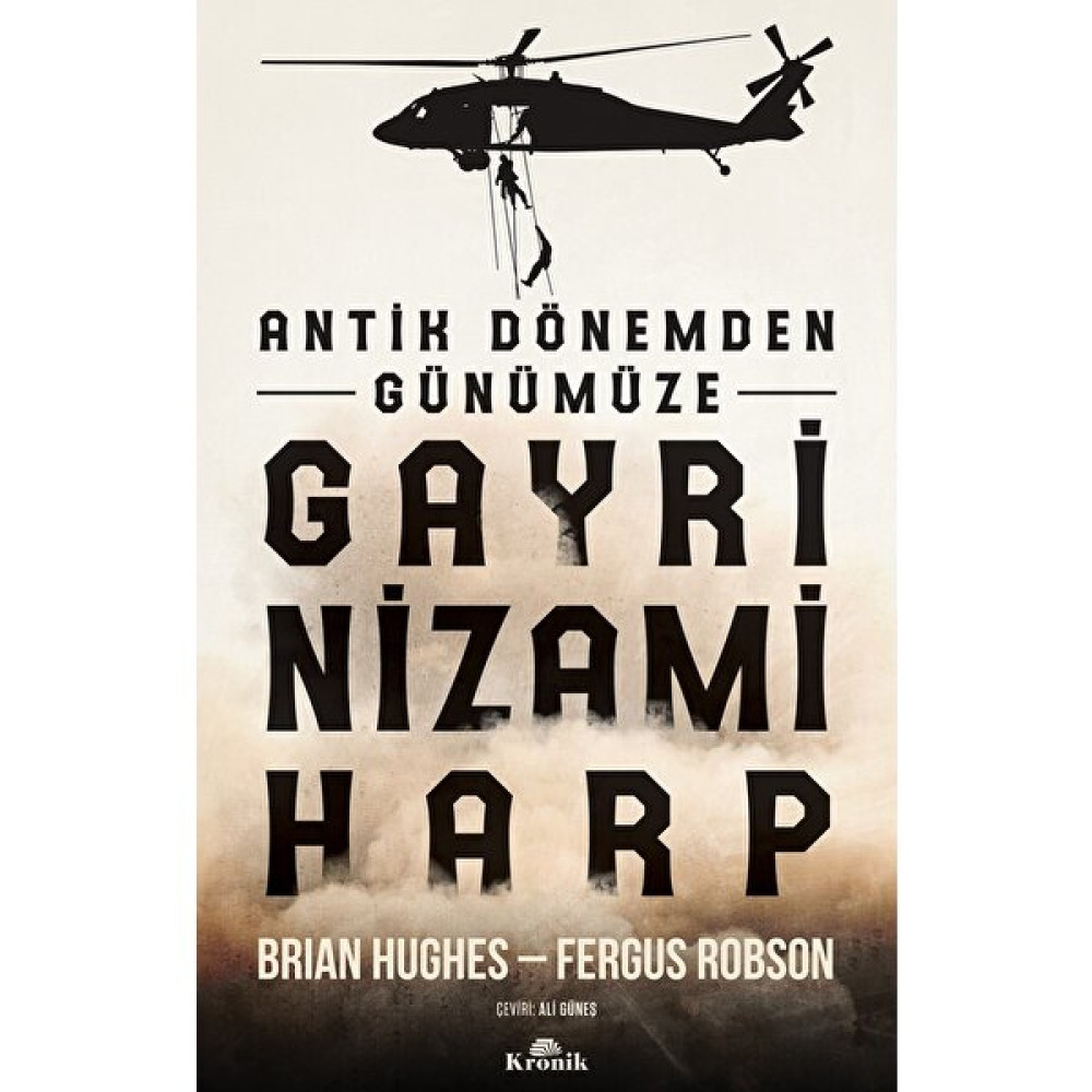 Antik Dönemden Günümüze Gayrinizami Harp - Brian Hughes Türk Tarihi Fiyatı