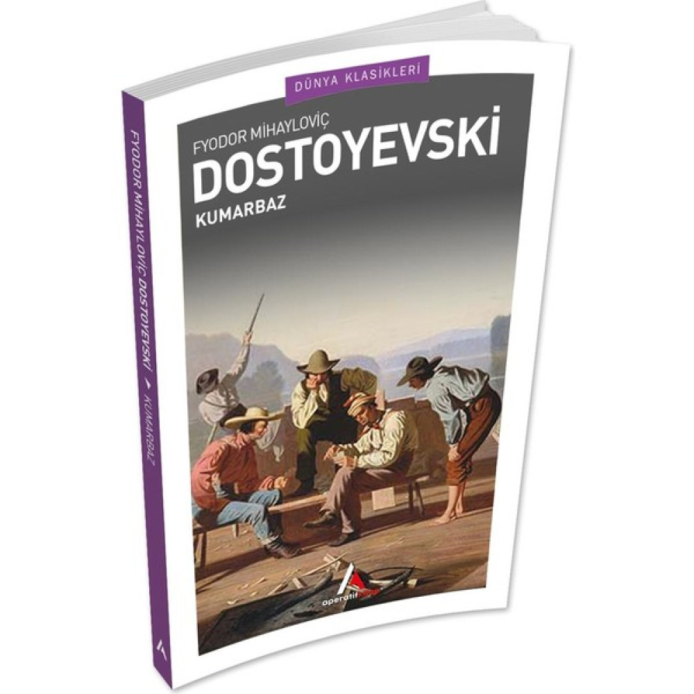Aperatif Kitap Yayınları Kumarbaz - Dostoyevski - Aperatif Dünya Klasikleri Edebiyat Fiyatı